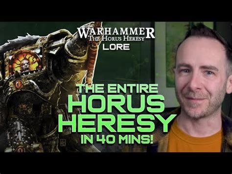 The entire HORUS HERESY TIMELINE in 40 Mins! .